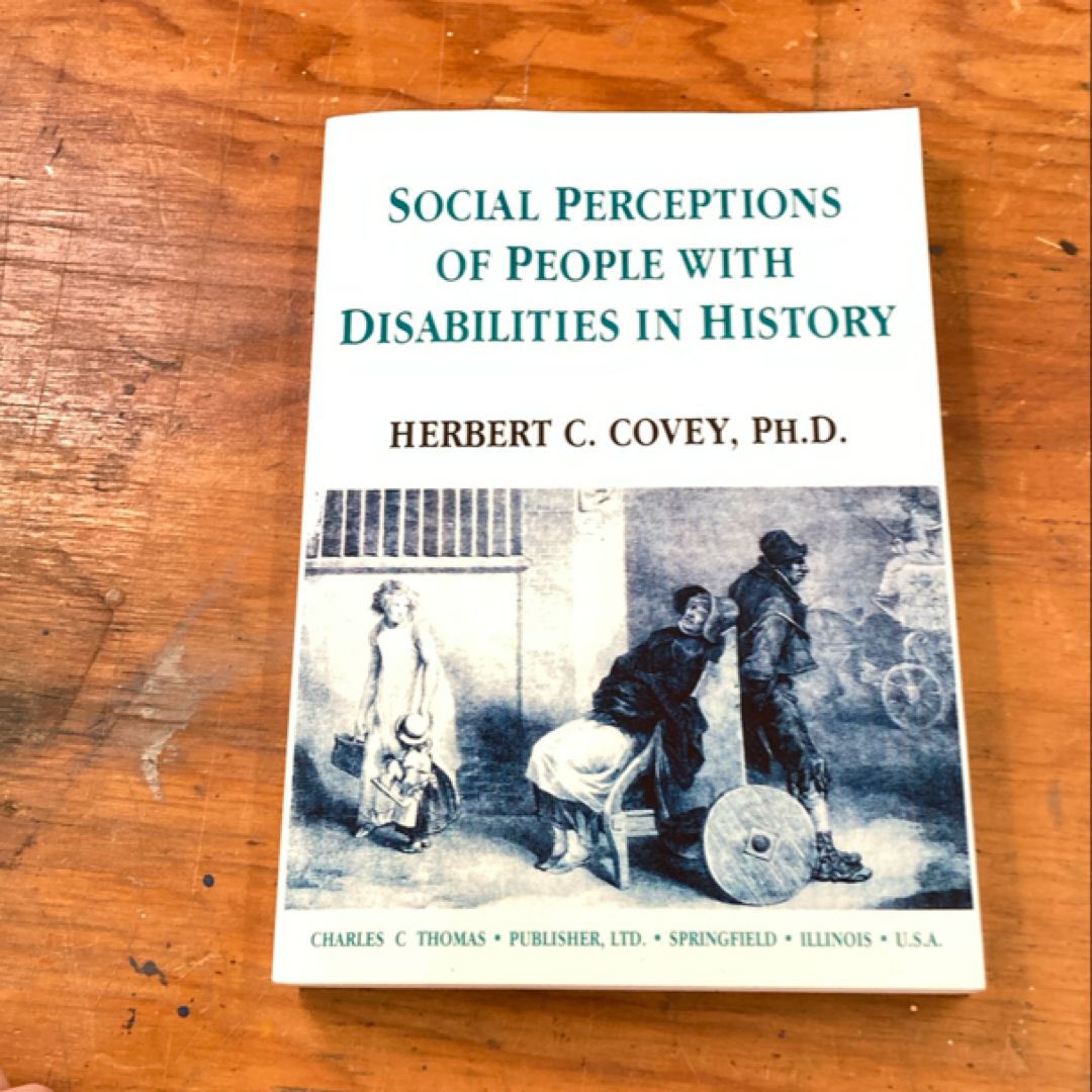 Social Perceptions of People with Disabilities in History