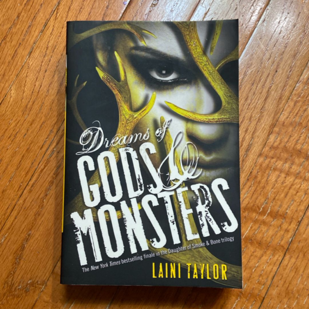 Dreams of Gods and Monsters