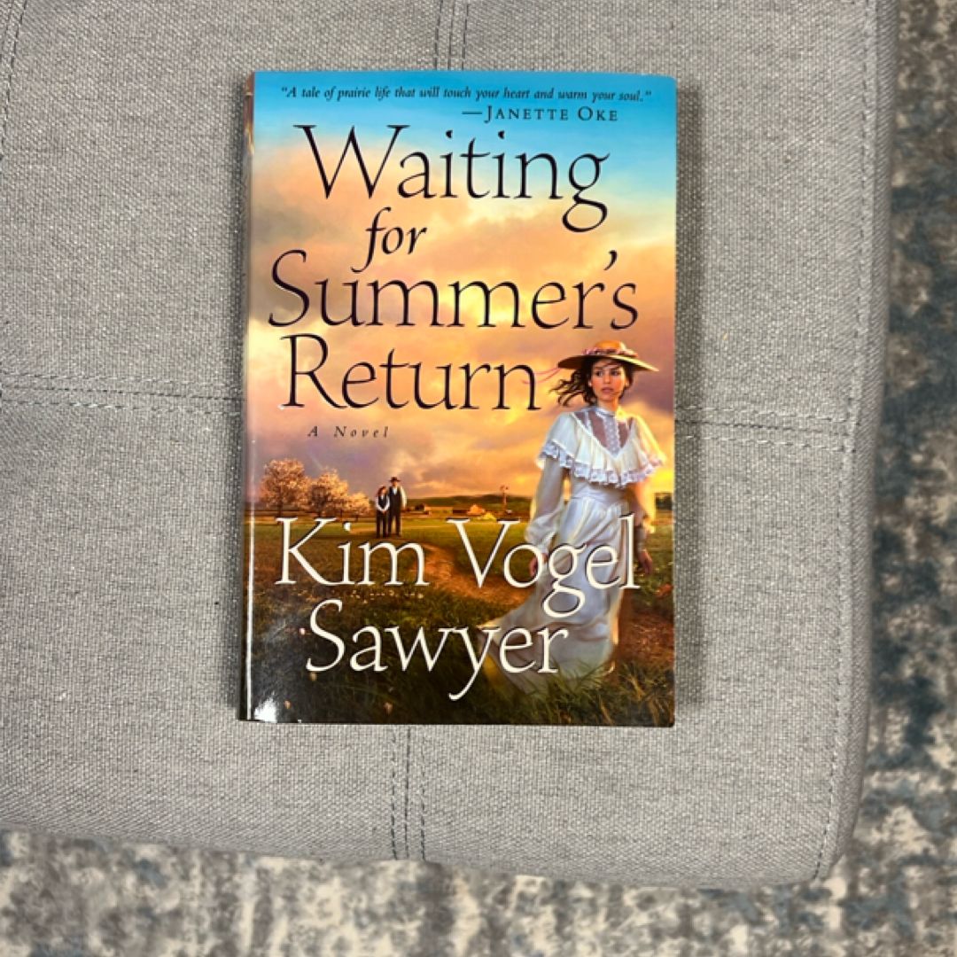 Waiting for Summer's Return