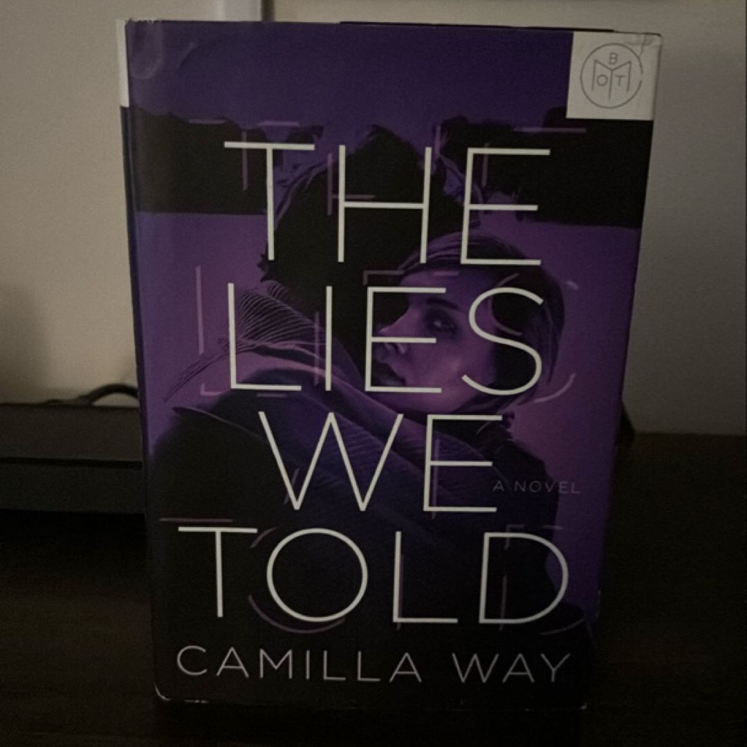 The Lies We Told
