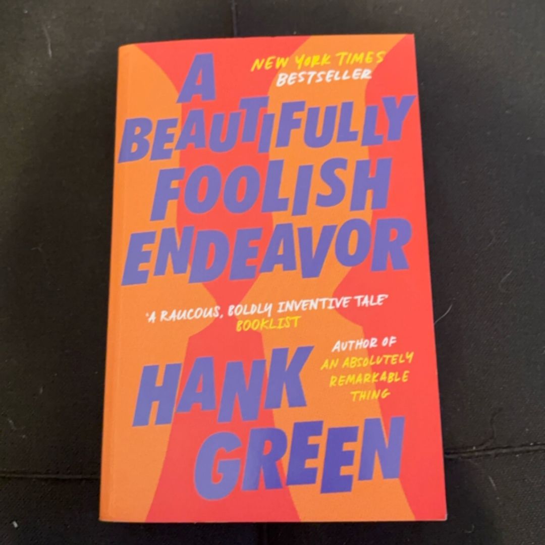 A Beautifully Foolish Endeavor