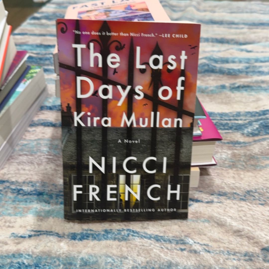 The Last Days of Kira Mullan
