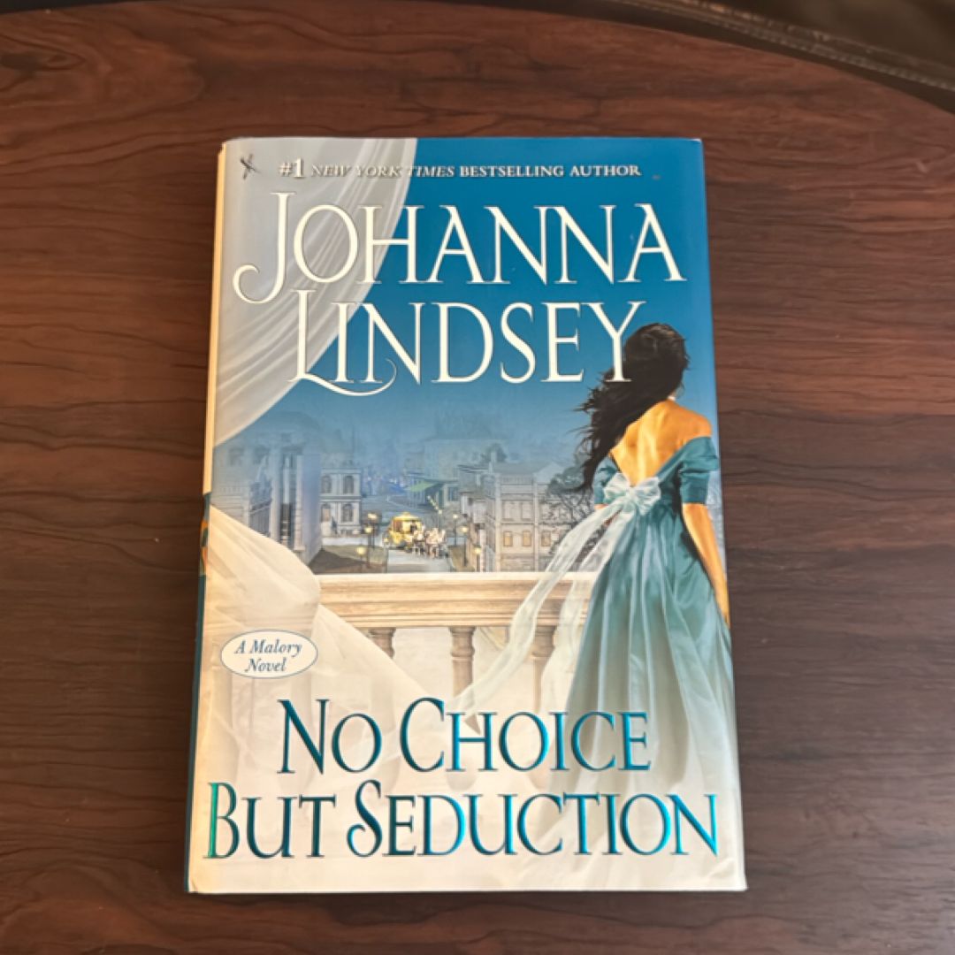No Choice but Seduction