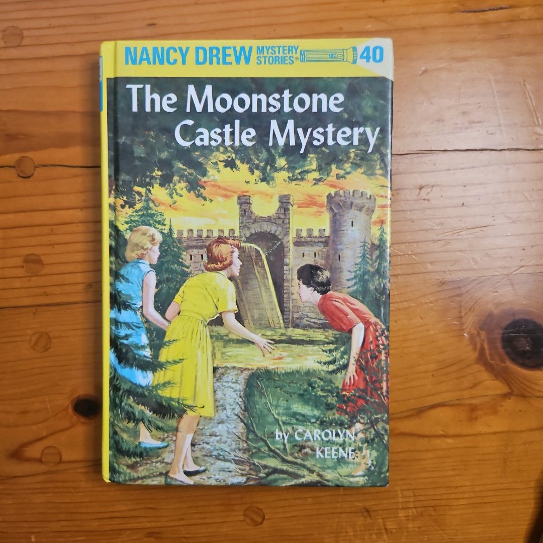 Nancy Drew 40: the Moonstone Castle Mystery