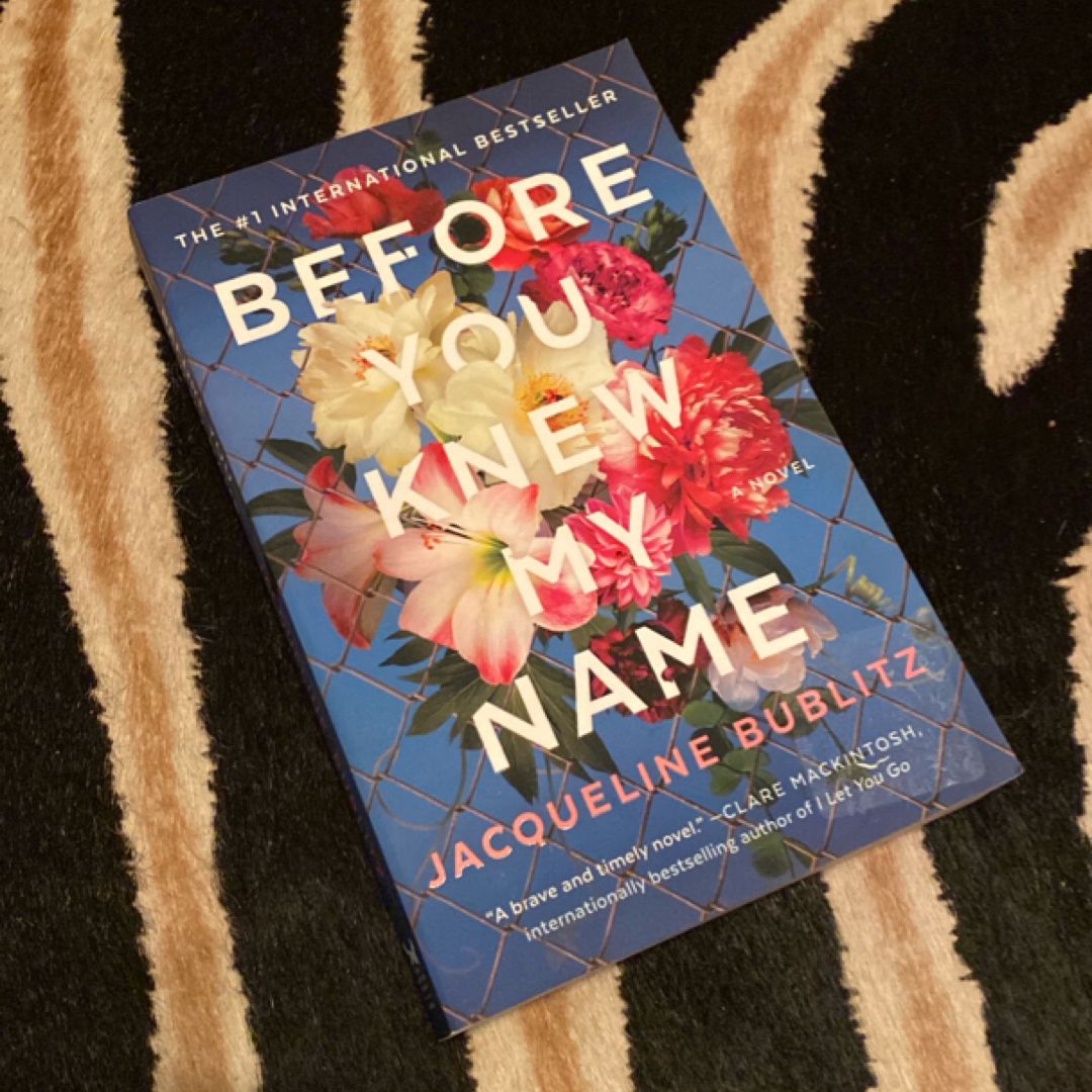 Before You Knew My Name
