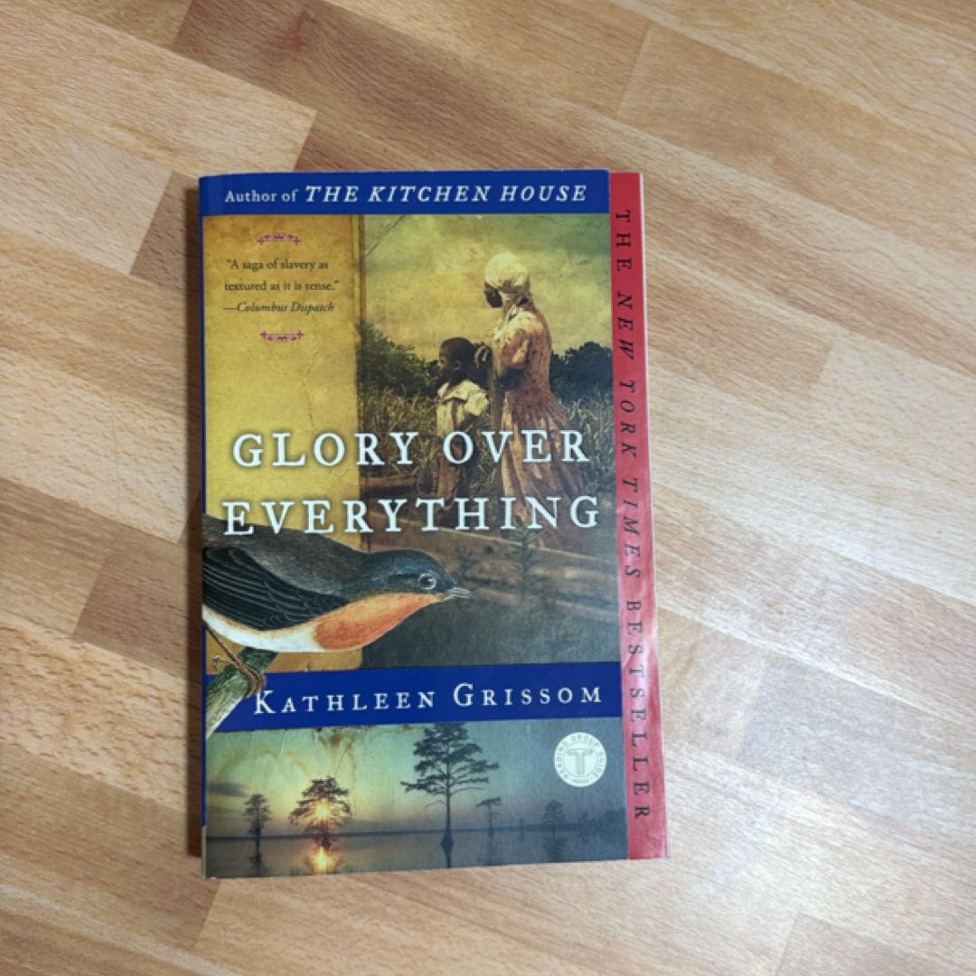Glory over Everything
