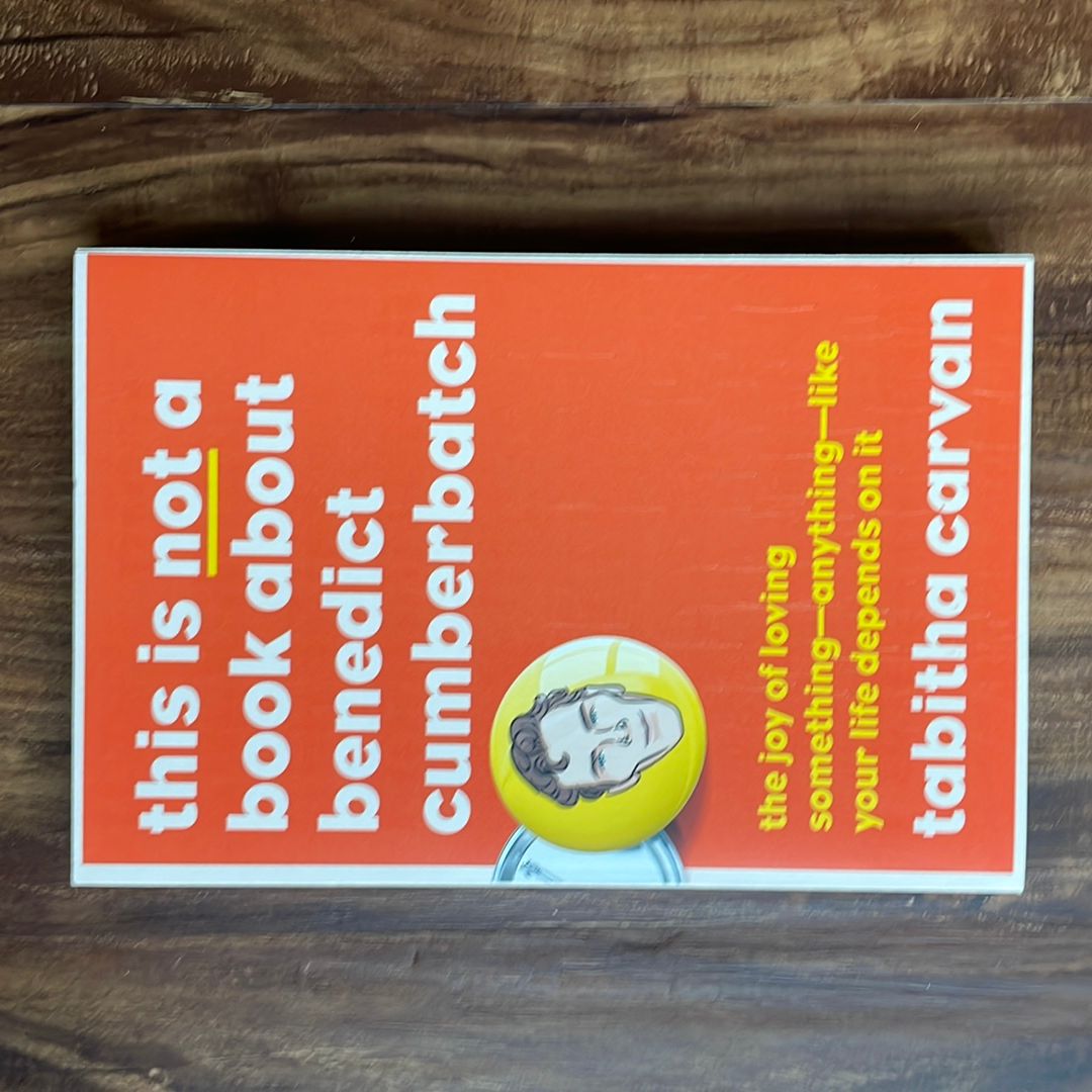 This Is Not a Book about Benedict Cumberbatch