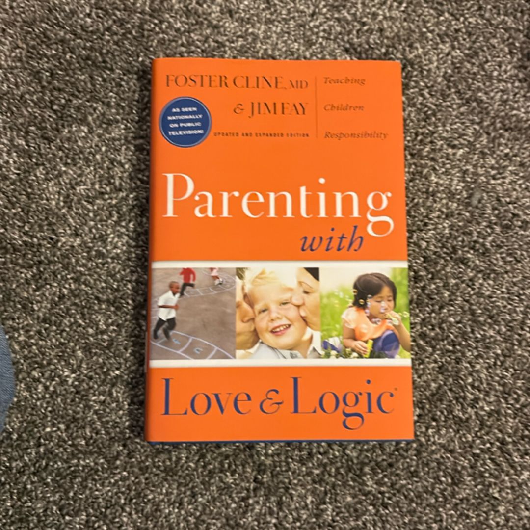 Parenting with Love and Logic