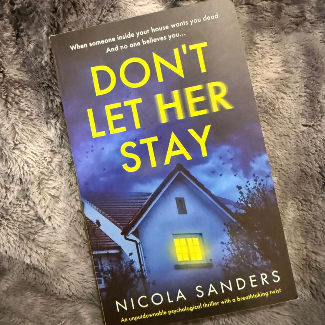 Don't Let Her Stay