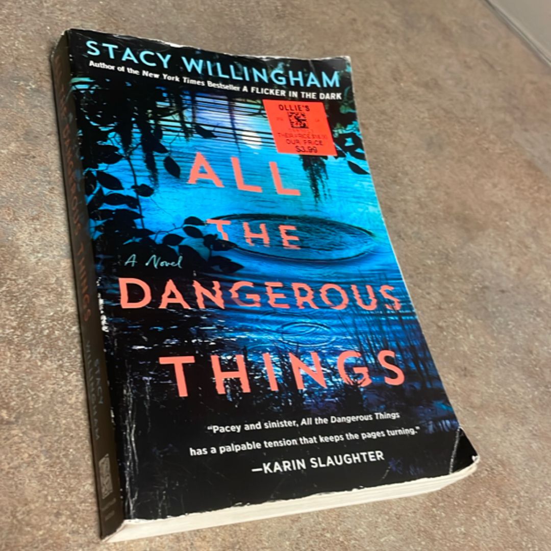 All the Dangerous Things