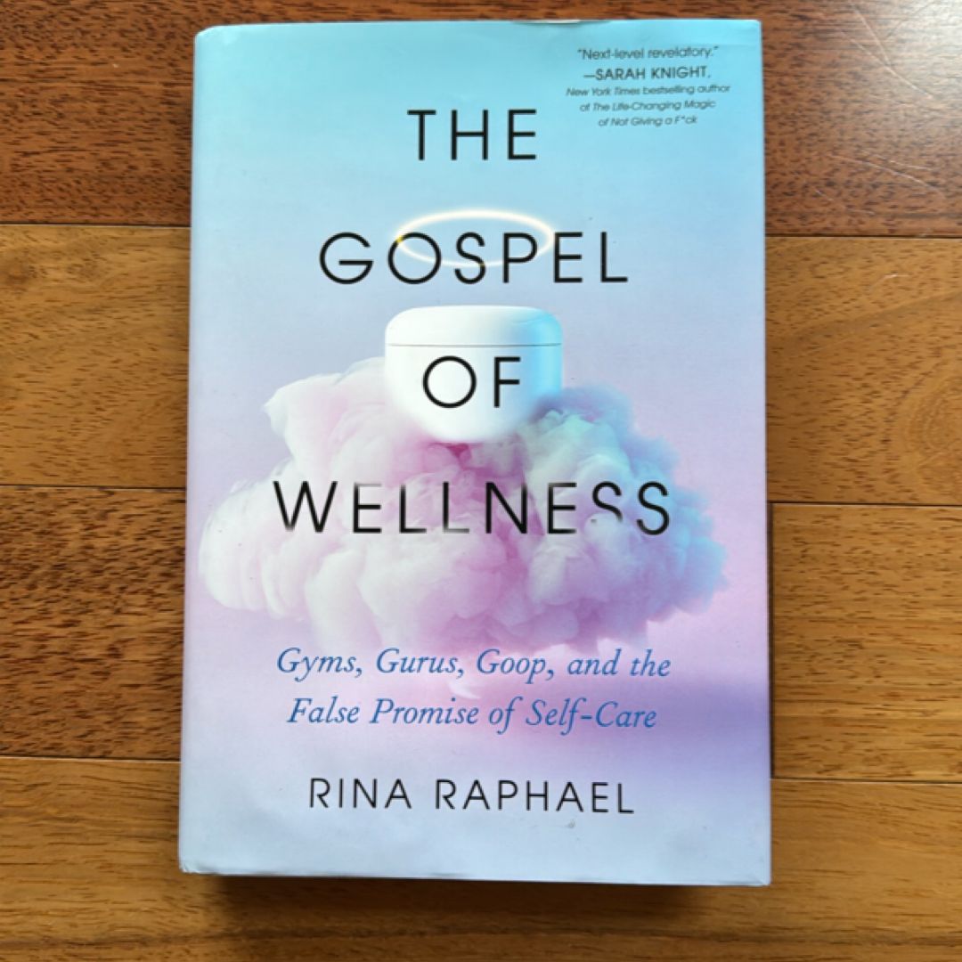The Gospel of Wellness