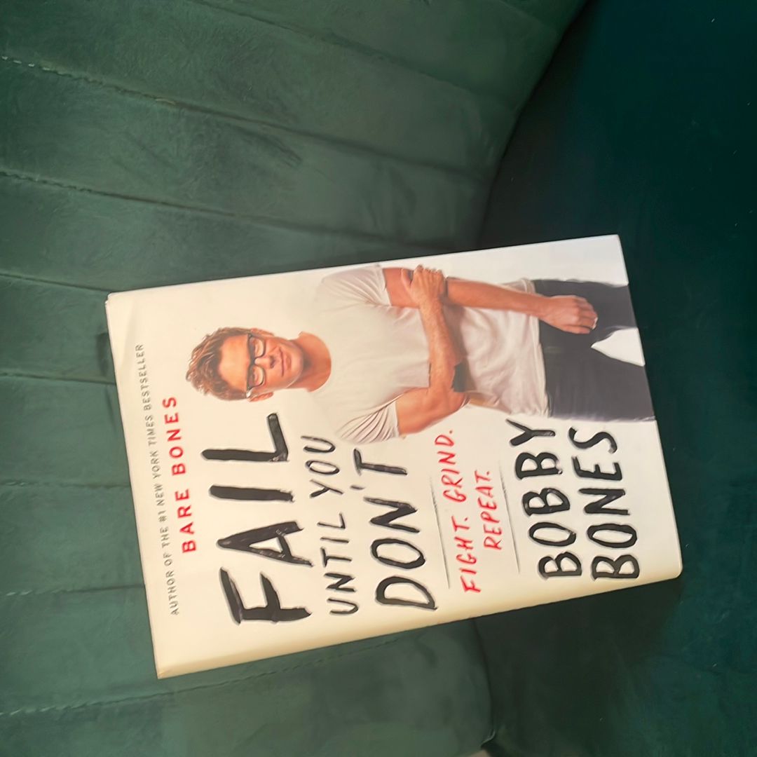 Fail until You Don't