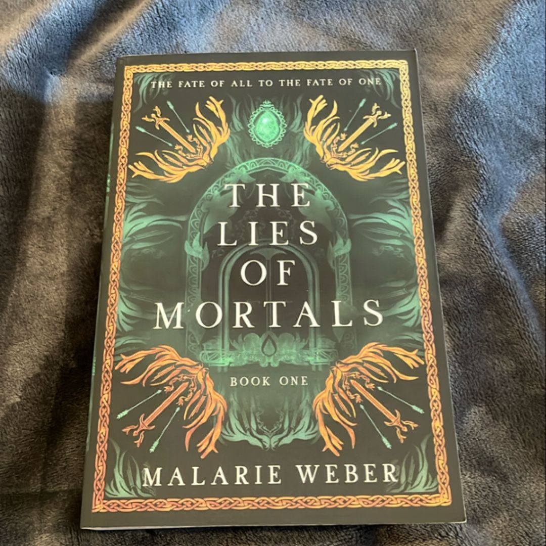 The Lies of Mortals