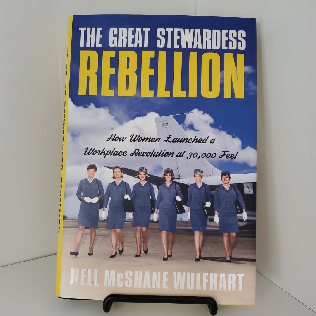 The Great Stewardess Rebellion