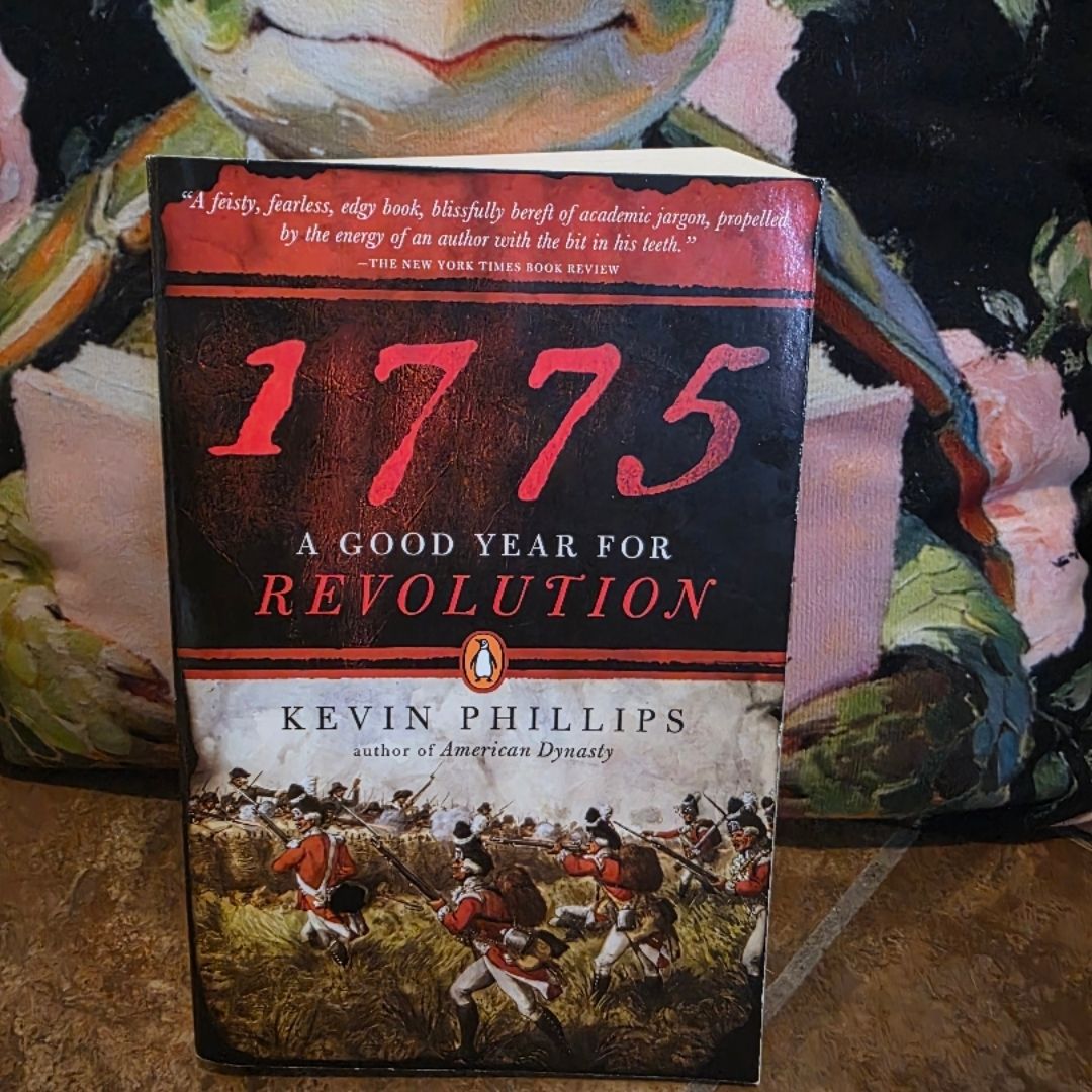 1775-A Good Year For A Revolution 