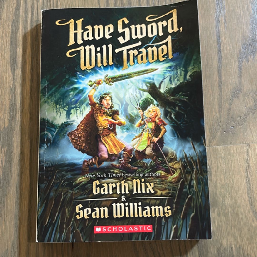 Have Sword, Will Travel