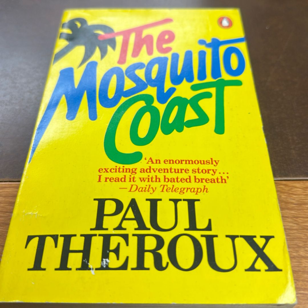 The Mosquito Coast