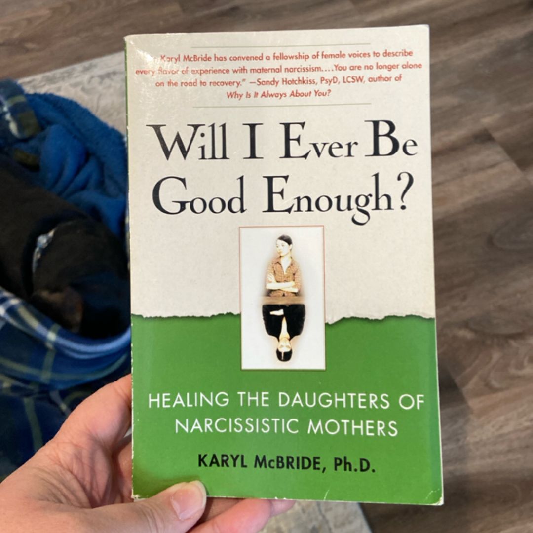 Will I Ever Be Good Enough?