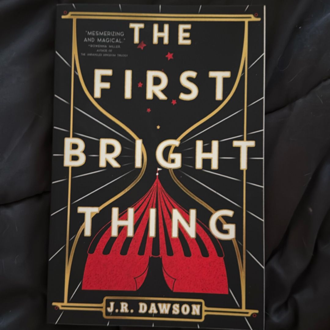 The First Bright Thing