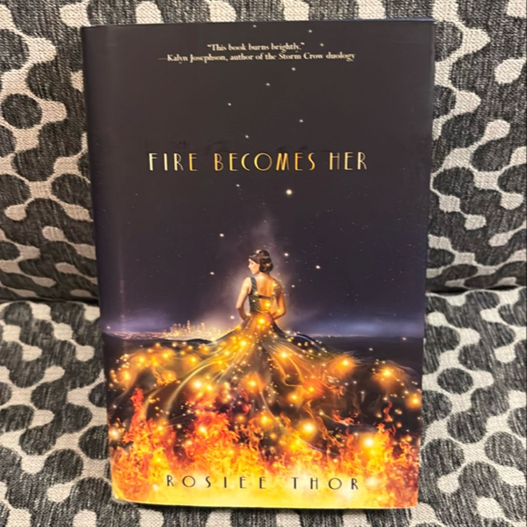 Fire Becomes Her