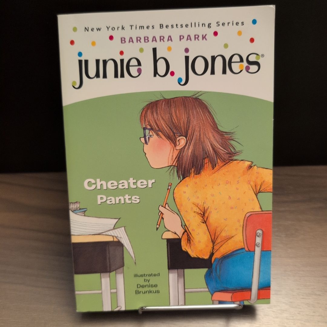 Junie B. Jones #21: Cheater Pants