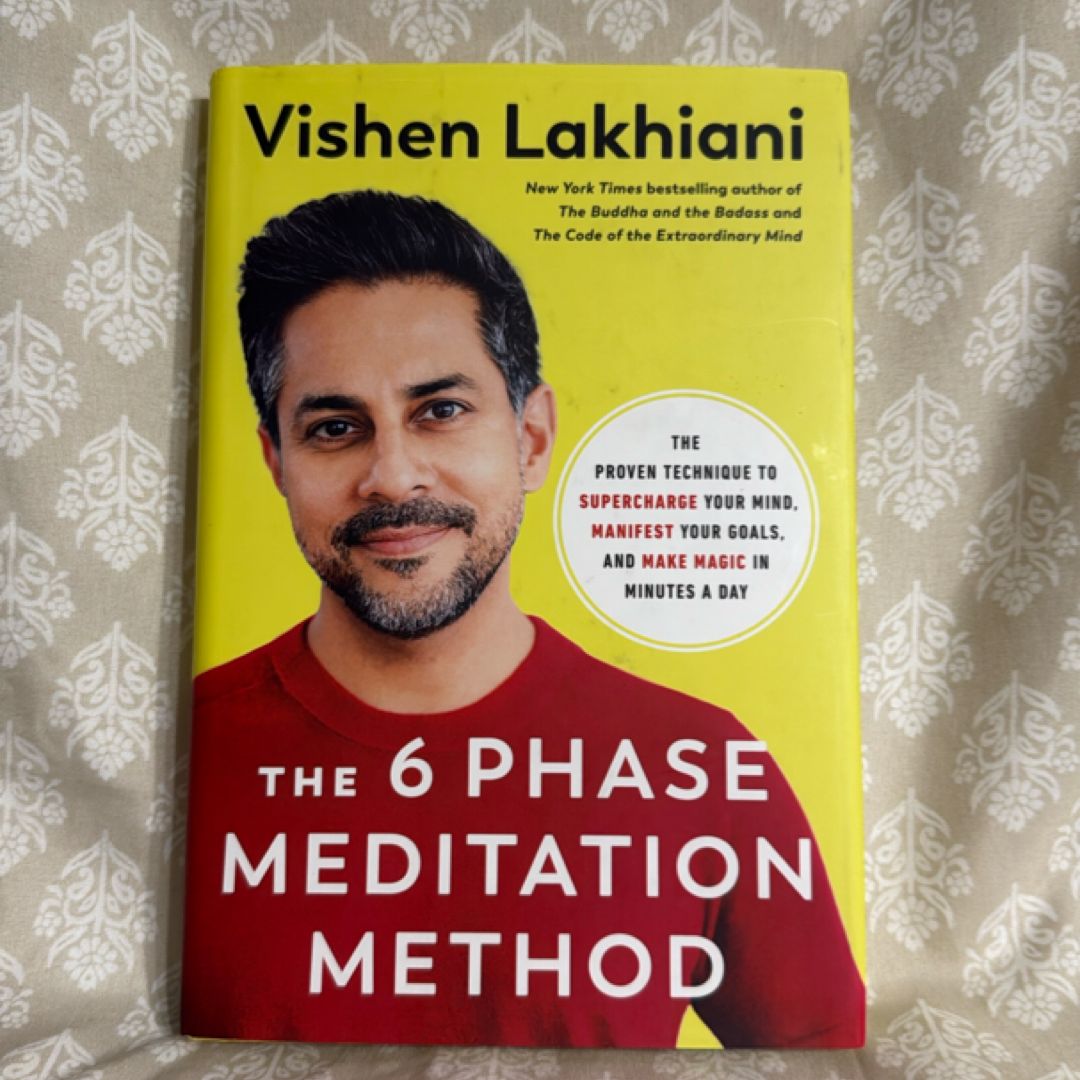 The 6 Phase Meditation Method