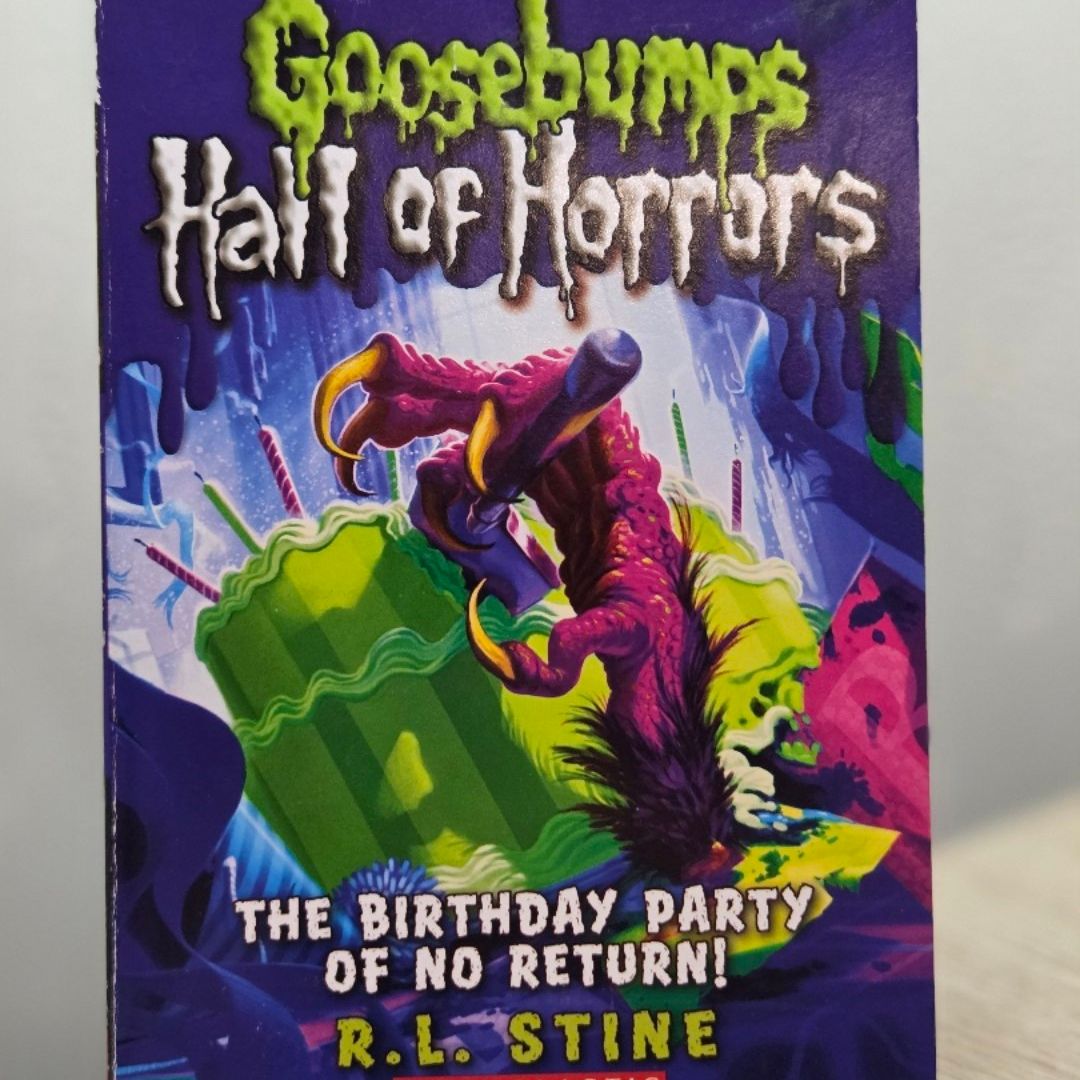 The Birthday Party of No Return (Goosebumps Hall of Horrors #6)