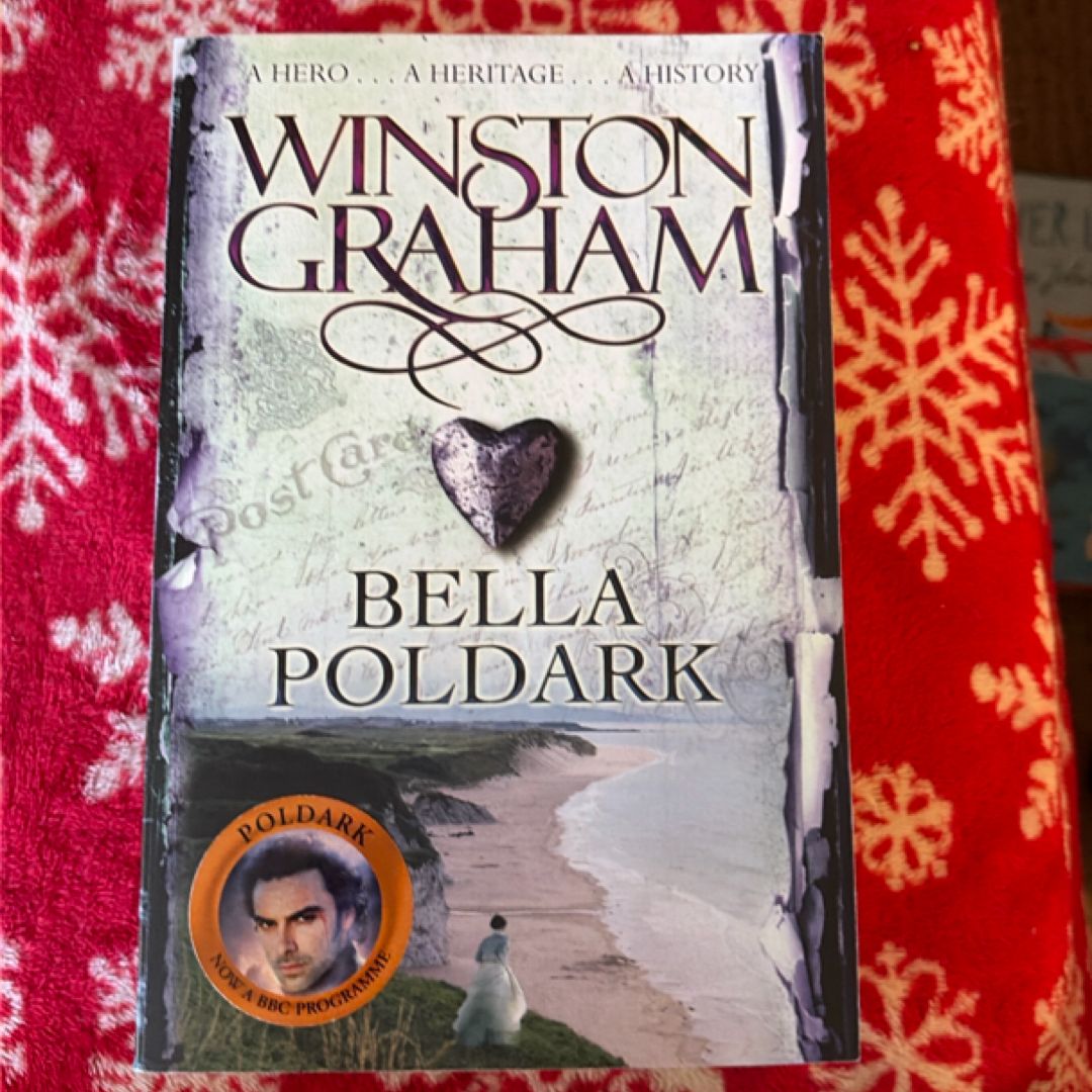 Bella Poldark: a Poldark Novel 12