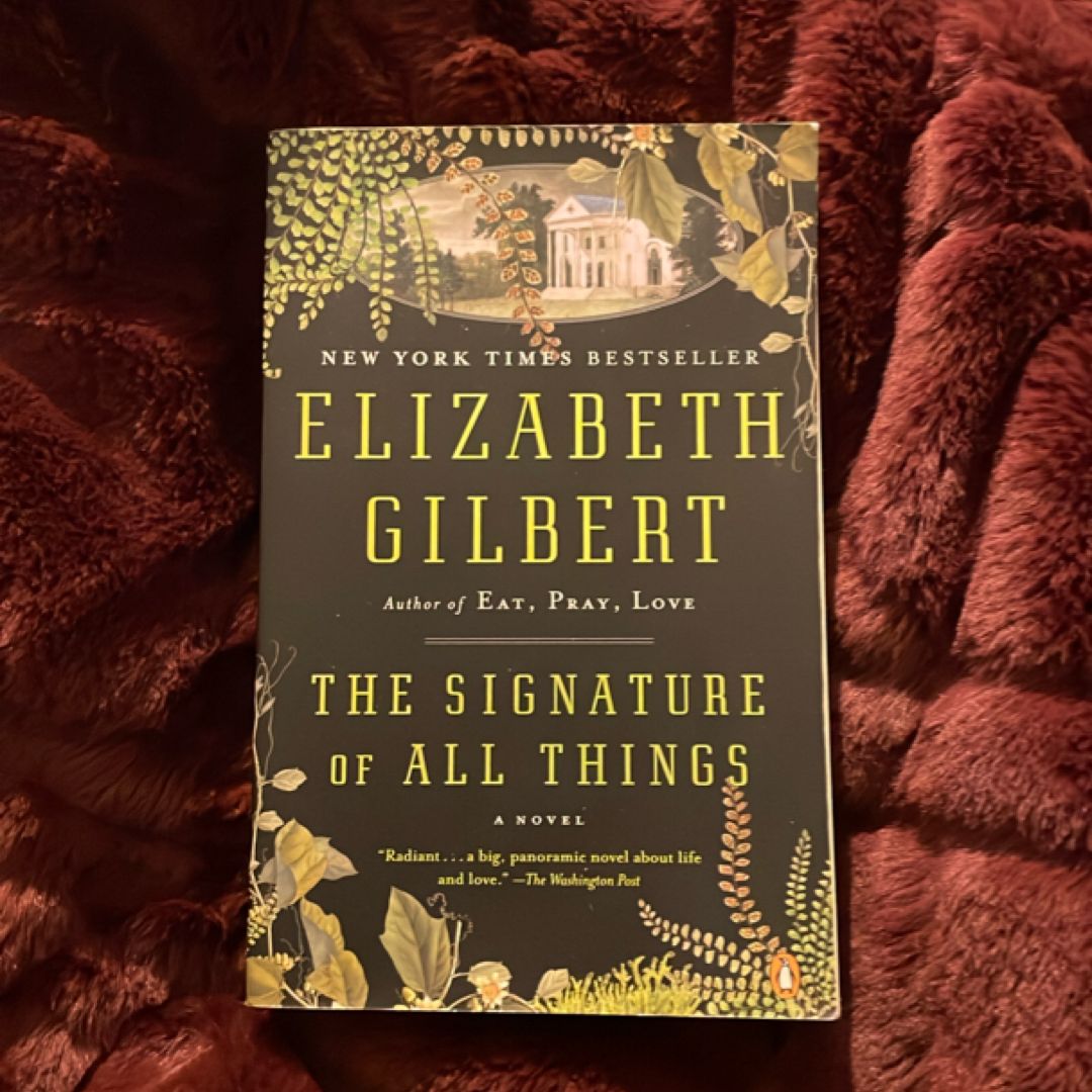 The Signature of All Things