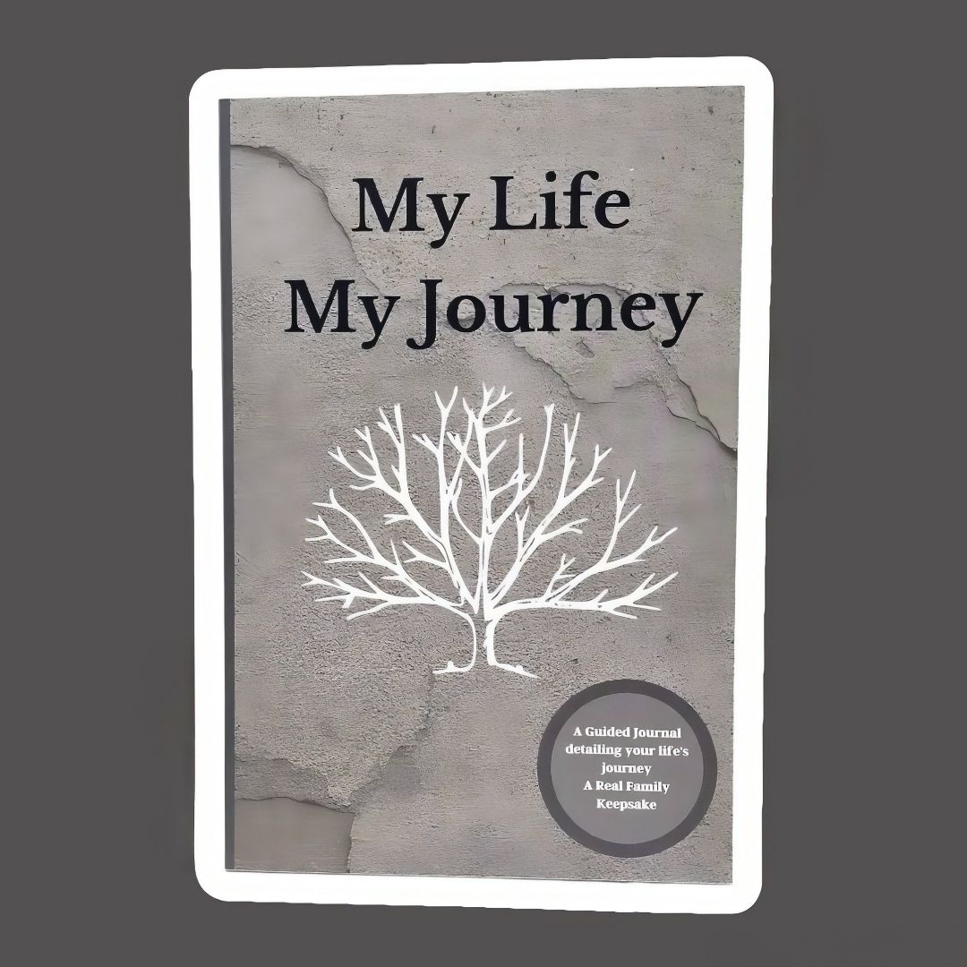 My Life My Journey: Create a Keepsake, Journal Workbook with Guided Prompts for Preserving and Documenting Your Legacy