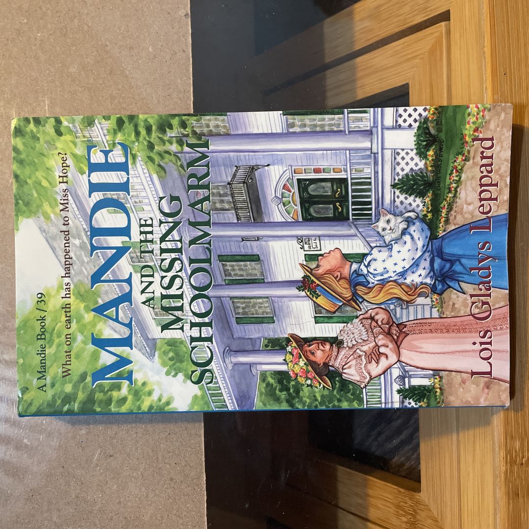 Mandie and the Missing Schoolmarm