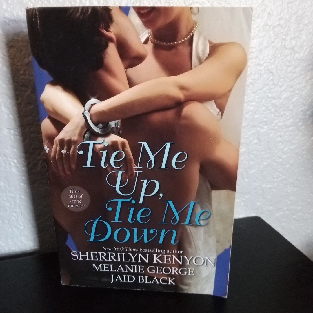 Tie Me up, Tie Me Down