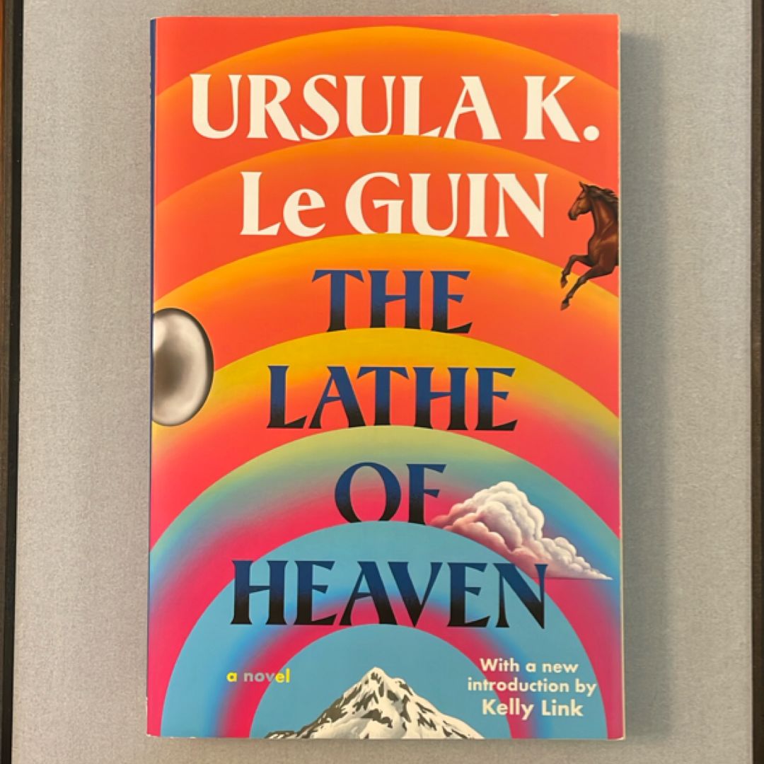 The Lathe of Heaven