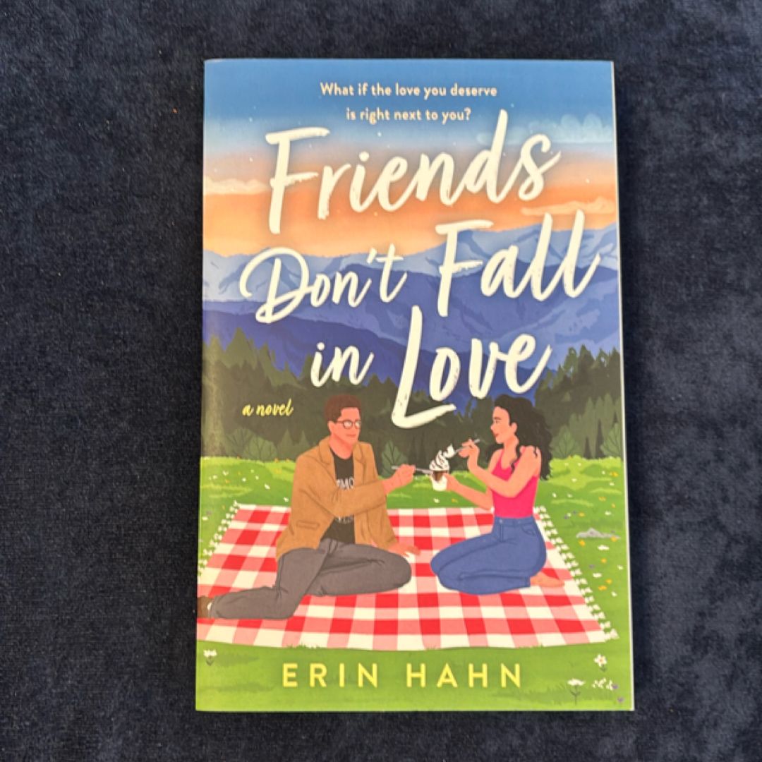 Friends Don't Fall in Love