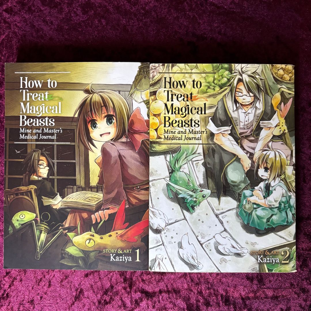 How to Treat Magical Beasts: Mine and Master's Medical Journal Vol. 1-2
