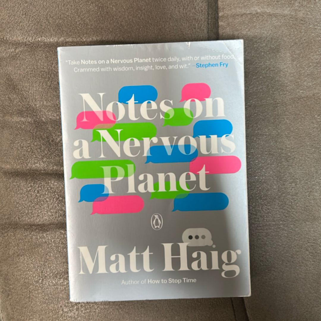 Notes on a Nervous Planet