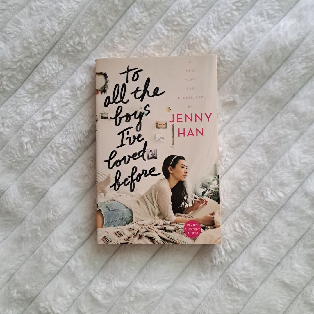 To All the Boys I've Loved Before