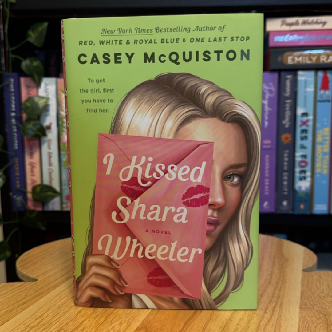 I Kissed Shara Wheeler