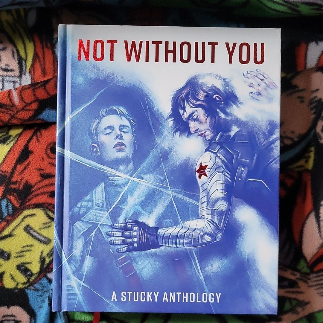 Not without you (a Stucky anthology)