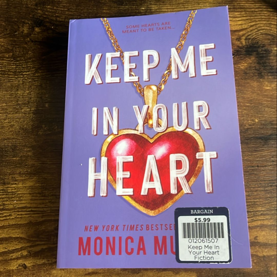 Keep Me in Your Heart