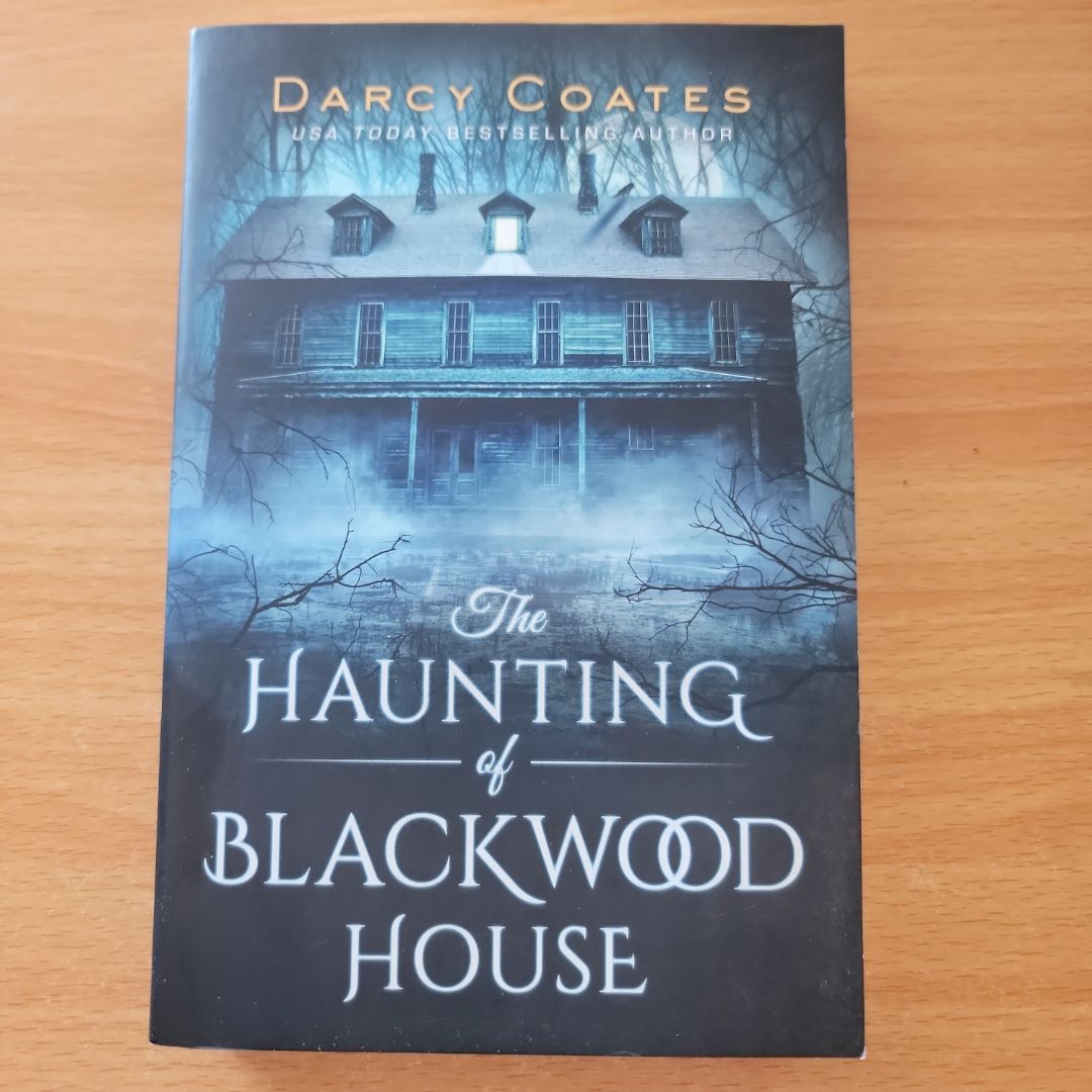 The Haunting of Blackwood House