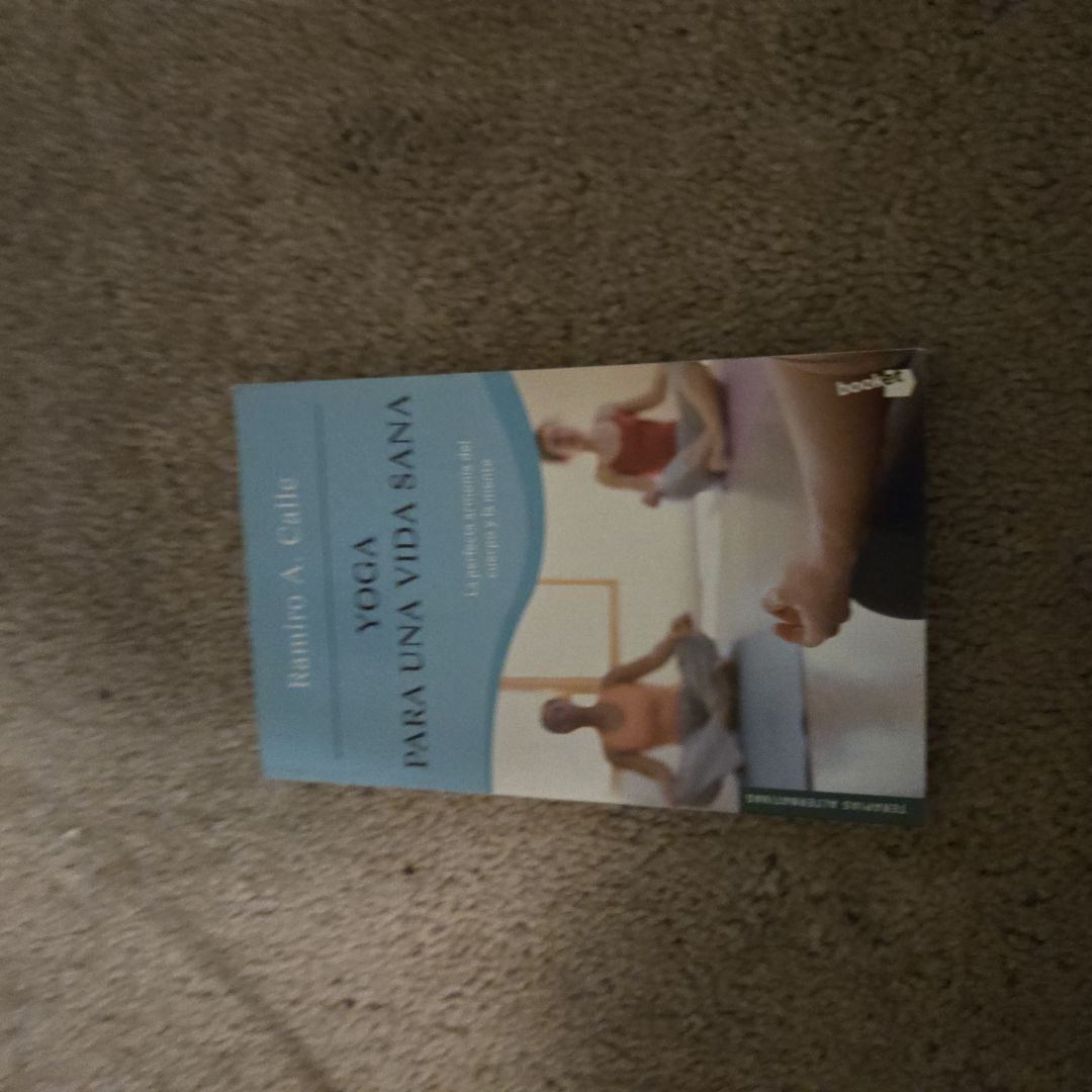 Yoga para una vida sana la perfecta armonia del cuerpo y la mente