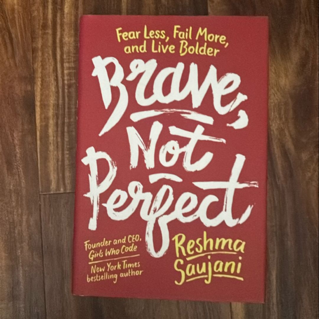 Brave, Not Perfect