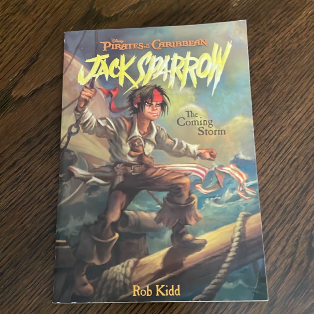 Pirates of the Caribbean: the Coming Storm - Jack Sparrow Book #1