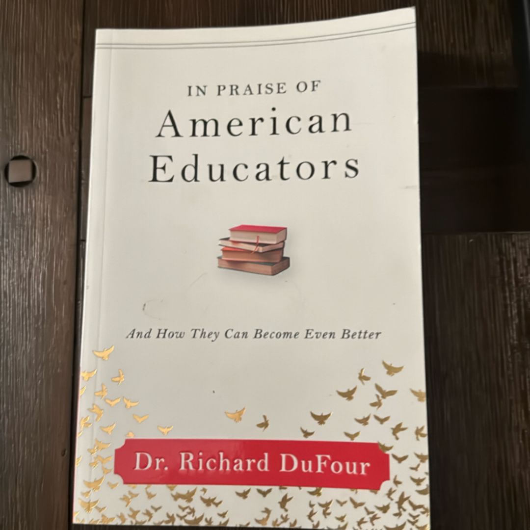 In Praise of American Educators