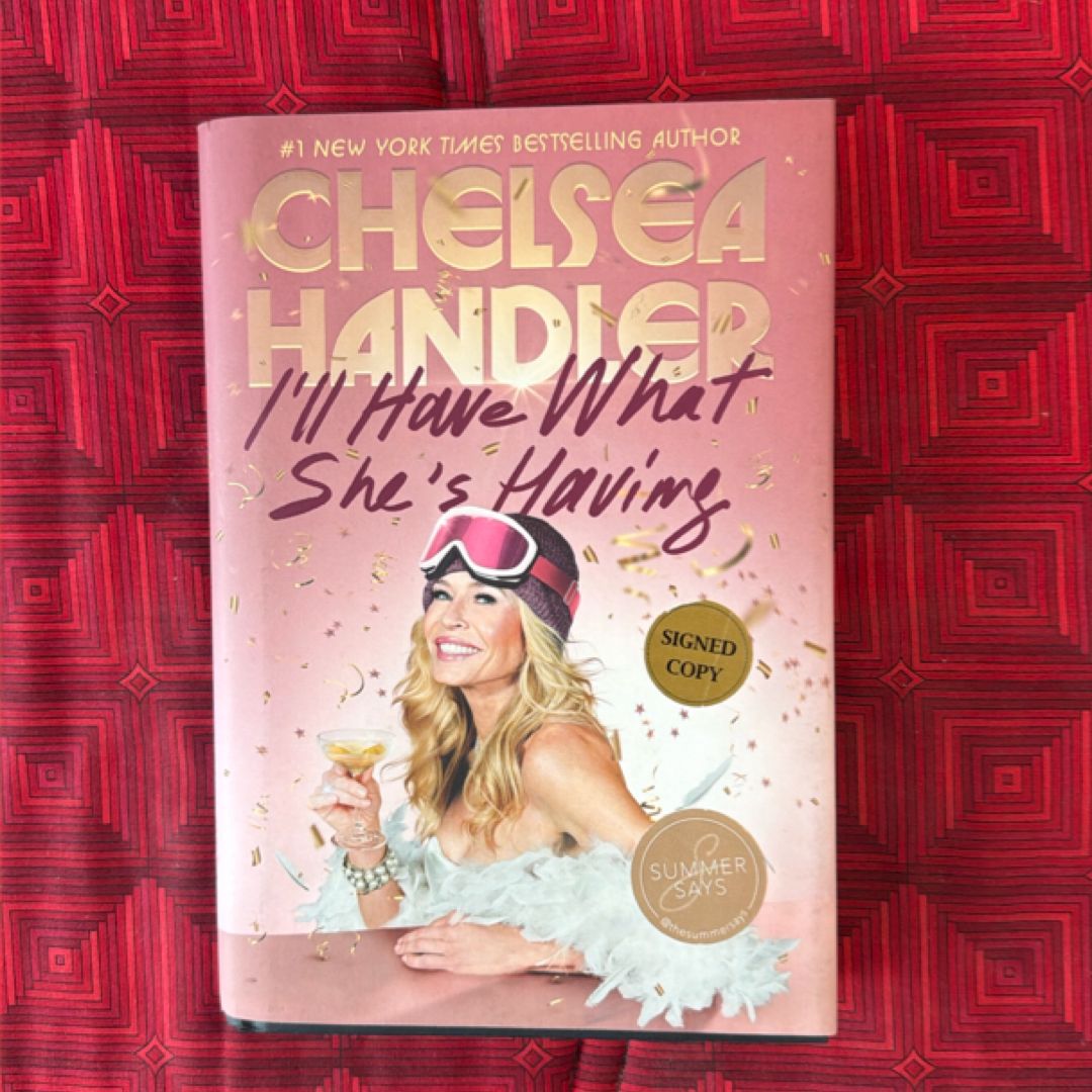 I'll Have What She's Having (SIGNED!)