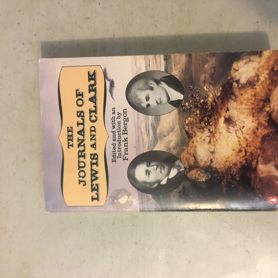 The Journals of Lewis and Clark