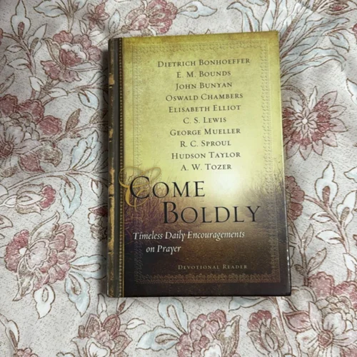 Come Boldly
