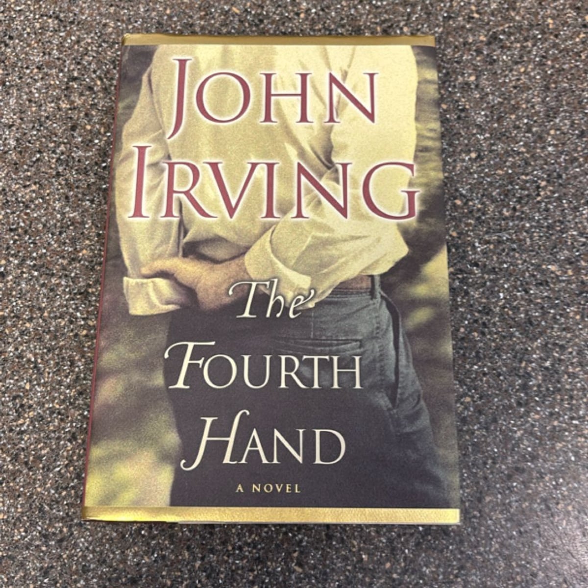 The Fourth Hand by John Irving