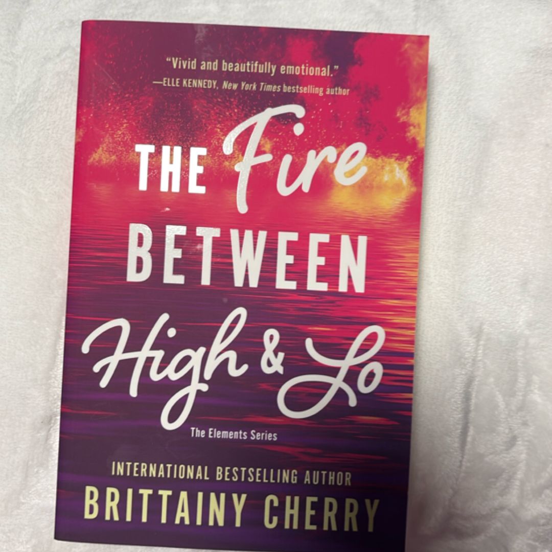 The Fire Between High and Lo